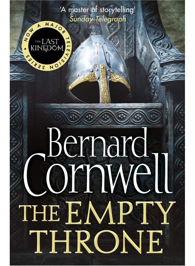 The Empty Throne: The gripping historical adventure: Book 8 (The Last Kingdom Series)